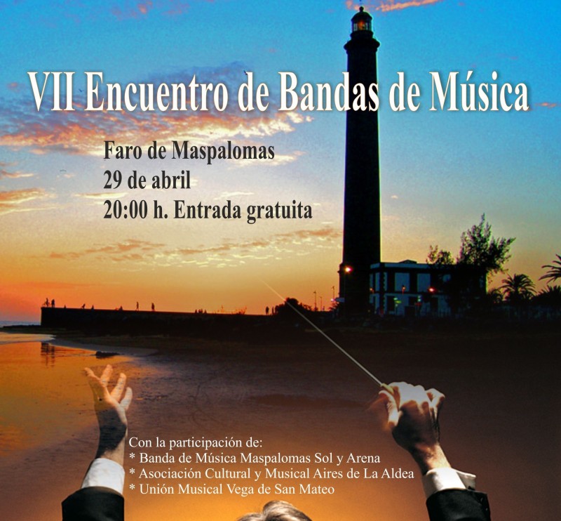 El Faro de Maspalomas acoge el  VII Encuentro de Bandas de M�sica