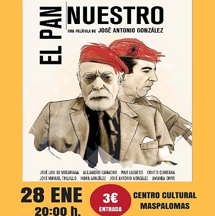 Maspalomas exhibe la pel�cula �El pan nuestro� de Tonono Gonz�lez