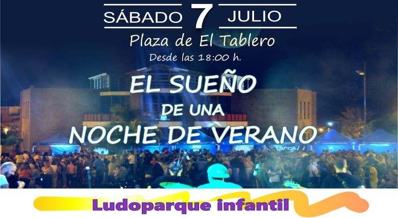 El Tablero celebra este s�bado su III Sue�o de una noche de verano