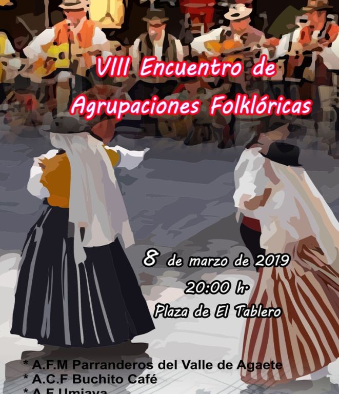 El Tablero celebra este viernes el VIII Encuentro de Agrupaciones Folkl�ricas con acento de mujer