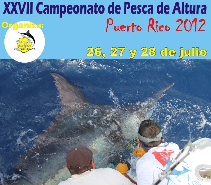 Comienza el XXVII Campeonato de Pesca de Altura de Puerto Rico  