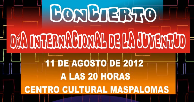 Concierto del D�a Internacional de la Juventud en Maspalomas, con tres grupos locales