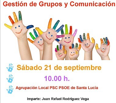 Socialista de Santa Luc�a organiza un �Taller de Gesti�n de Grupos y Comunicaci�n�