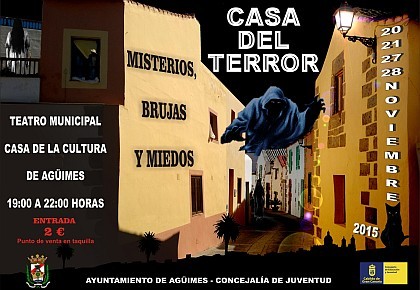 Ag�imes escenario para representar �La Casa del Terror�